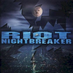 Nightbreaker by Riot