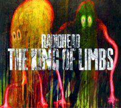 The King of Limbs by Radiohead