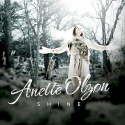 Shine by Anette Olzon