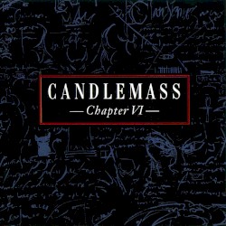 Chapter VI by Candlemass