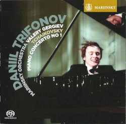 Piano Concerto no. 1 by Tchaikovsky ;   Daniil Trifonov ,   Mariinsky Orchestra ,   Valery Gergiev