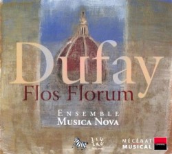 Flos florum by Dufay ;   Ensemble Musica Nova