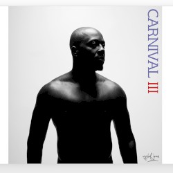 Carnival III: The Fall and Rise of a Refugee by Wyclef Jean