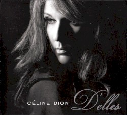 D’elles by Céline Dion