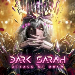 Attack of Orym by Dark Sarah