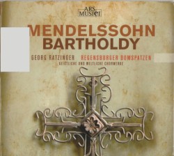 Geistliche und weltliche Chormusik by Felix Mendelssohn-Bartholdy ;   Regensburger Domspatzen ,   Georg Ratzinger
