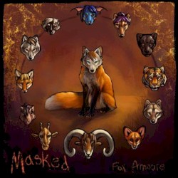 Masked by Fox Amoore