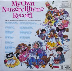 My Own Nursery Rhyme Record by Cynthia Glover ,   John Lawrenson  and   The Children's Choir
