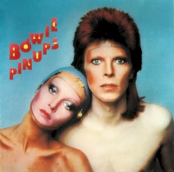 Pin Ups by David Bowie