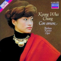 Con Amore by Brahms ,   Kreisler ,   Elgar ;   Kyung Wha Chung