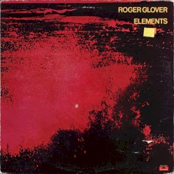 Elements by Roger Glover
