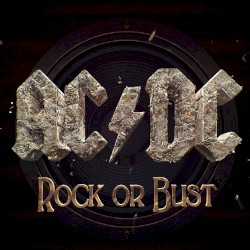 Rock or Bust by AC/DC