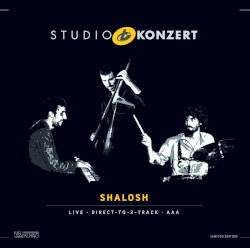 Studio Konzert by Shalosh