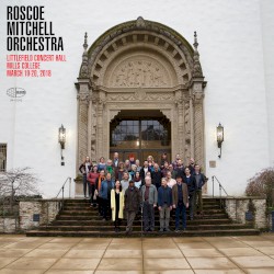 Littlefield Concert Hall, Mills College, March 19-20, 2018 by Roscoe Mitchell Orchestra