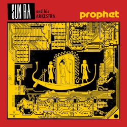 Prophet by Sun Ra