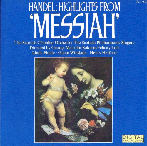 Messiah: Orchestral, Solo and Choral Highlights (Scottish Chamber Orchestra)