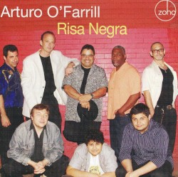 Risa Negra by Arturo O’Farrill