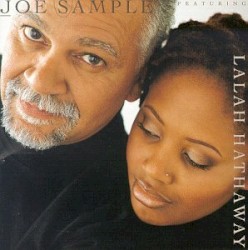 The Song Lives On by Joe Sample  featuring   Lalah Hathaway