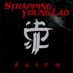 Alien by Strapping Young Lad