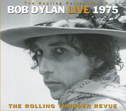 The Bootleg Series, Vol. 5: Live 1975: The Rolling Thunder Revue