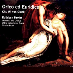 Orfeo ed Euridice by Christoph Willibald Gluck ;   Kathleen Ferrier ,   Greet Koeman ,   Nel Duval ,   Chorus and Orchestra of Netherlands Opera  &   Charles Bruck