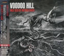 Wild Seed of Mother Earth by Voodoo Hill