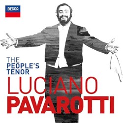 The People's Tenor by Luciano Pavarotti