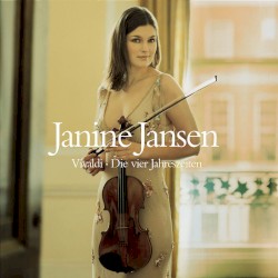 The Four Seasons by Antonio Vivaldi ;   Janine Jansen