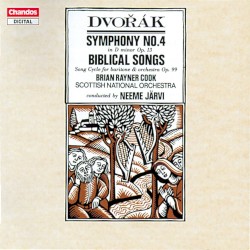 Symphony no. 4 / Biblical Songs by Dvořák ;   Scottish National Orchestra ,   Neeme Järvi ,   Brian Rayner Cook