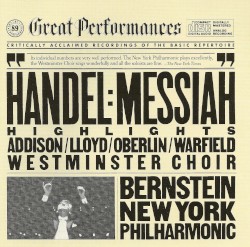 CBS Great Performances, Volume 89: Handel: Messiah Highlights by Georg Friedrich Händel ;   Adele Addison ,   David Lloyd ,   Russell Oberlin ,   William Warfield ,   Westminster Choir ,   Leonard Bernstein ,   New York Philharmonic
