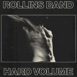 Hard Volume by Rollins Band