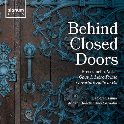 Behind Closed Doors: Brescianello, Vol. 1