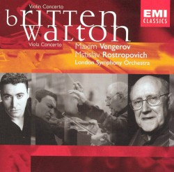 Britten: Violin Concerto / Walton: Viola Concerto by Benjamin Britten ,   Sir William Walton ;   London Symphony Orchestra ,   Mstislav Rostropovich ,   Maxim Vengerov