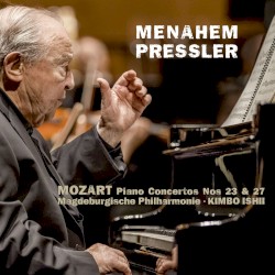 Piano Concertos nos. 23 & 27 by Mozart ;   Menahem Pressler ,   Magdeburgische Philharmonie ,   Kimbo Ishii