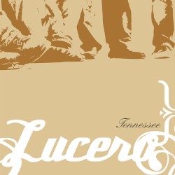 Tennessee by Lucero
