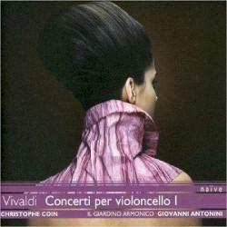 Concerti per violoncello I by Vivaldi ;   Christophe Coin ,   Il giardino armonico ,   Giovanni Antonini