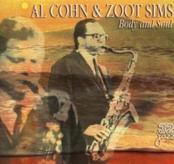 Body & Soul by Al Cohn  and   Zoot Sims