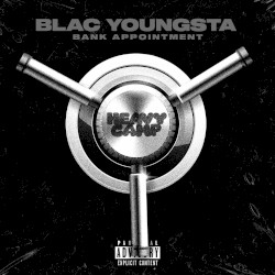 Bank Appointment by Blac Youngsta