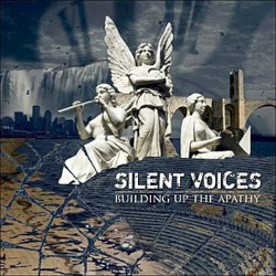 Building Up the Apathy by Silent Voices