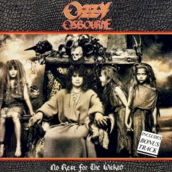 No Rest for the Wicked (Bible of Ozz) by Ozzy Osbourne