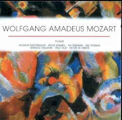 Portrait by Wolfgang Amadeus Mozart ;   Wilhelm Furtwängler ,   Artur Schnabel ,   Pia Tassinari ,   Ebe Stignani ,   Ferruccio Tagliavini ,   Italo Tajo ,   Victor de Sabata