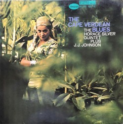 The Cape Verdean Blues by The Horace Silver Quintet  plus   J.J. Johnson