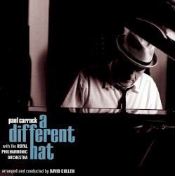 A Different Hat by Paul Carrack
