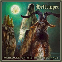 Warlocks Grim & Withered Hags by Hellripper