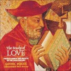 The Study of Love by Gothic Voices ,   Christopher Page