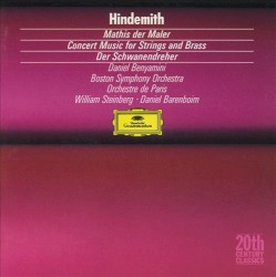 Symphony: “Mathis der Maler” / Concert Music / Der Schwanendreher by Hindemith ;   William Steinberg ,   Daniel Barenboim