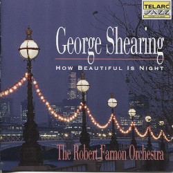 How Beautiful Is Night by George Shearing
