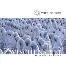 Zwischenspiel / Alles für den Herrn by Xavier Naidoo