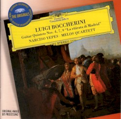 Gitarrenquintette Nr. 4, 7 ,9 by Luigi Boccherini ;   Narciso Yepes ,   Melos Quartett