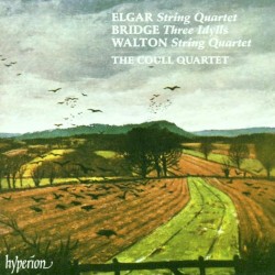 Elgar: String Quartet / Bridge: Three Idylls / Walton: String Quartet by Elgar ,   Bridge ,   Walton ;   The Coull Quartet